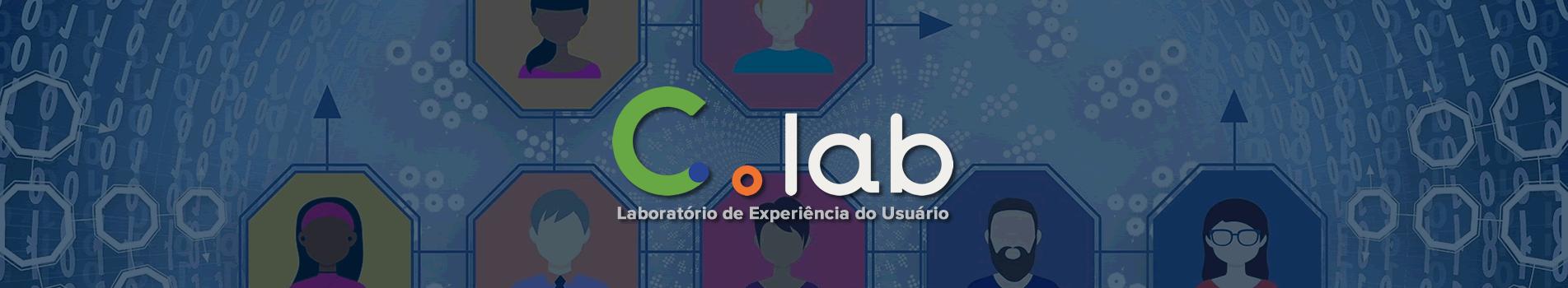 Laboratório de Experiência do Usuário - C.Lab